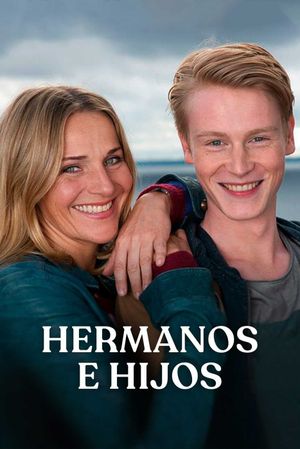 Hermanos e hijos's poster