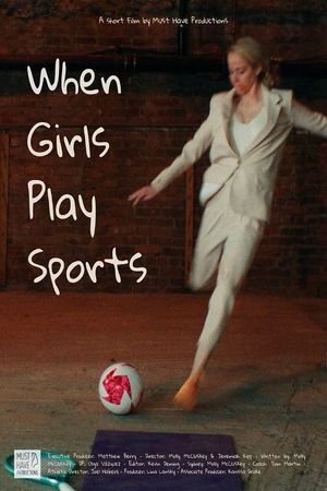 When Girls Play Sports's poster