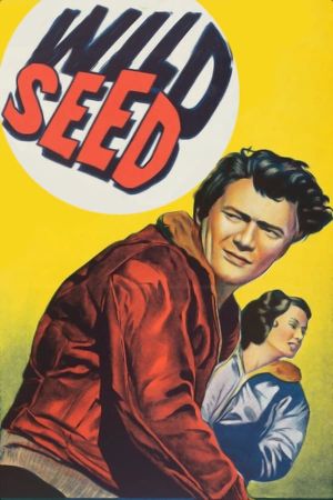 Wild Seed's poster