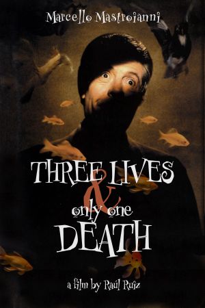 Three Lives and Only One Death's poster