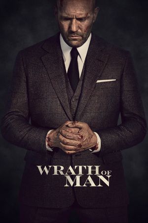 Wrath of Man's poster