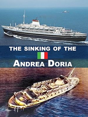 The Sinking of the Andrea Doria: The Untold Truth's poster
