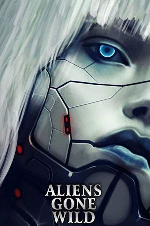 Aliens Gone Wild's poster