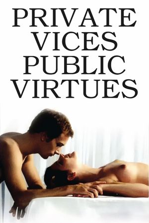 Private Vices, Public Virtues's poster