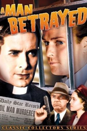 A Man Betrayed's poster