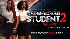 The Foreign Exchange Student 2: The Hunt's poster