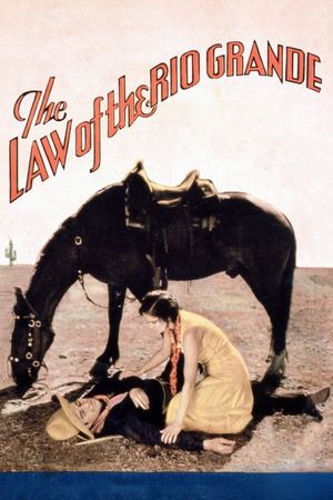 Law of the Rio Grande's poster