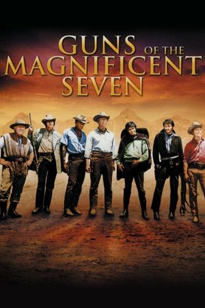 Guns of the Magnificent Seven's poster