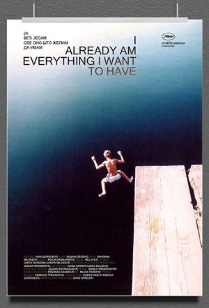 I am Already Everything I Want to Have's poster