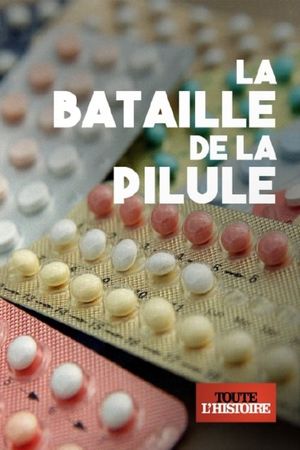 La bataille de la pilule's poster