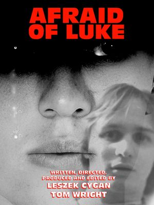 Afraid of Luke's poster