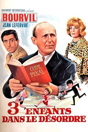 Trois enfants... dans le désordre's poster