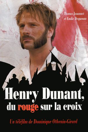 Henry Dunant: Red on the Cross's poster