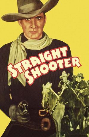 Straight Shooter's poster