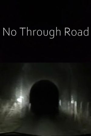 No Through Road's poster