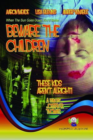 Beware: The Children's poster