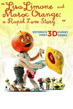 Lisa Limone and Maroc Orange: A Rapid Love Story's poster