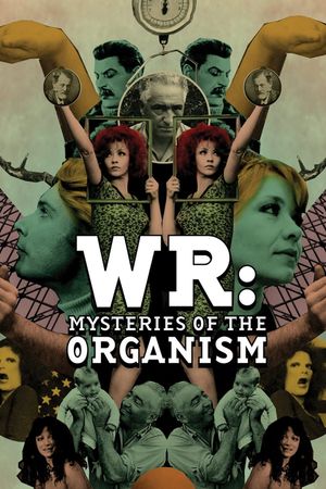WR: Mysteries of the Organism's poster