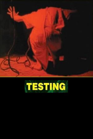 Testing's poster