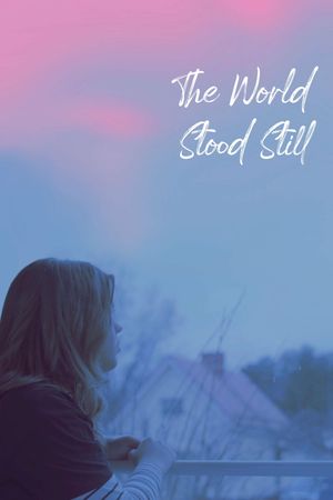 The World Stood Still's poster image