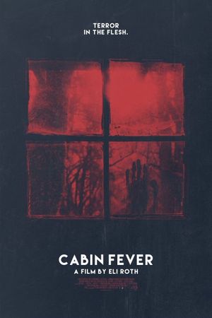 Cabin Fever's poster