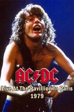 AC/DC: Live At The Pavillion, Paris 1979's poster