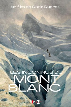 The Unfamous of Mont Blanc's poster