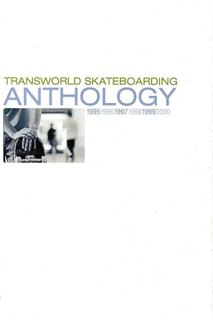 Transworld - Anthology's poster