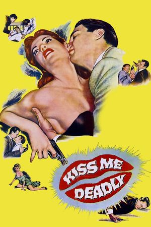 Kiss Me Deadly's poster