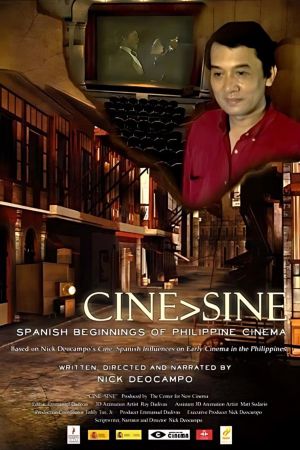 Cine/Sine: Spanish Beginnings of Philippine Cinema's poster