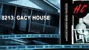 8213: Gacy House's poster