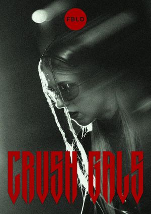 Crush Gals's poster