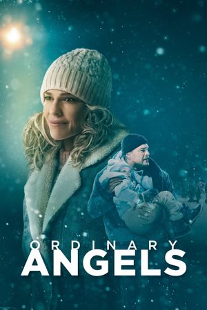 Ordinary Angels's poster