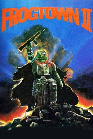 Frogtown II's poster