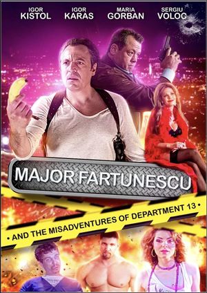 Major Fartunescu and the Misadventures of Department 13's poster