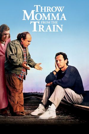 Throw Momma from the Train's poster
