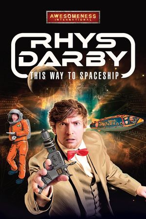 Rhys Darby: This Way to Spaceship's poster