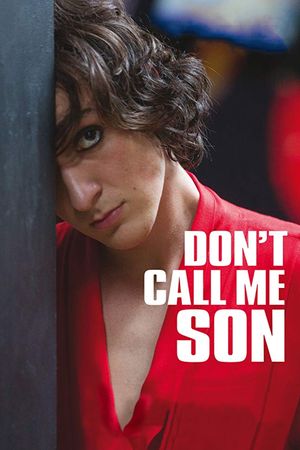 Don't Call Me Son's poster