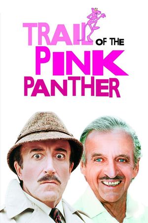 Trail of the Pink Panther's poster