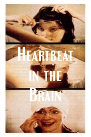 Heartbeat in the Brain's poster