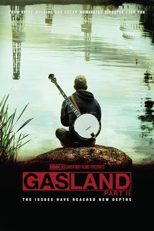 Gasland Part II's poster