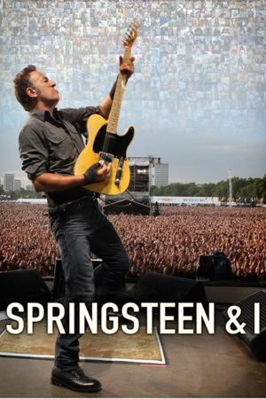 Springsteen and I's poster