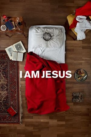 I Am Jesus's poster