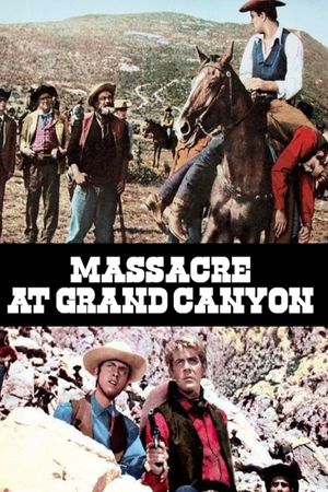 Massacre at Grand Canyon's poster
