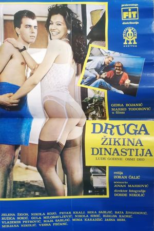 Druga Zikina dinastija's poster