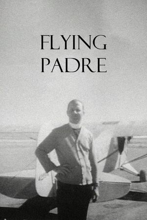 Flying Padre's poster
