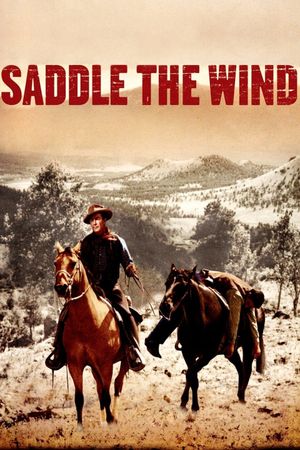 Saddle the Wind's poster