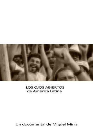 Los ojos abiertos de América Latina's poster