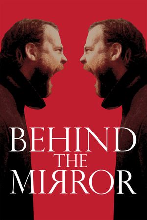 Behind the Mirror's poster