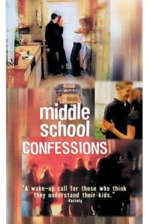 Middle School Confessions's poster